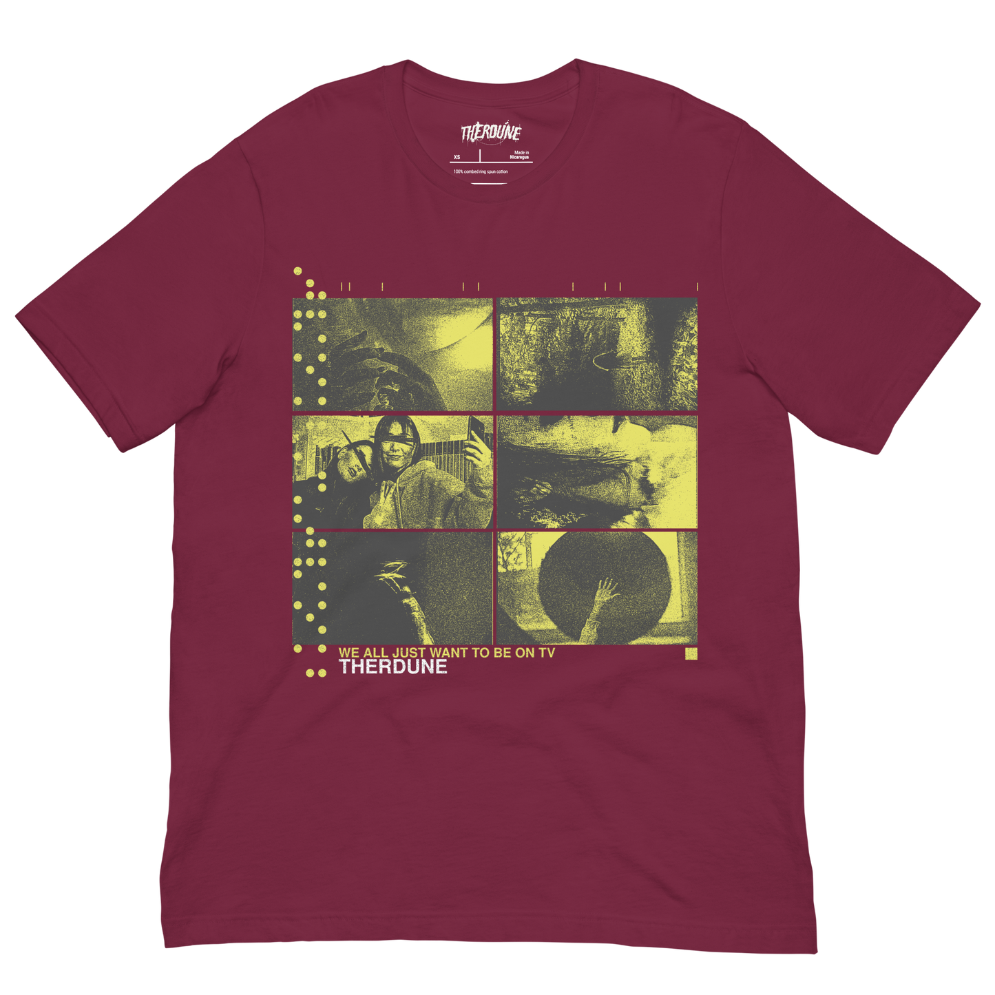 Maroon shirt with yellow six panel distorted photos, text that says "We all want to be on tv, Therdune" flat lay on transparent background.